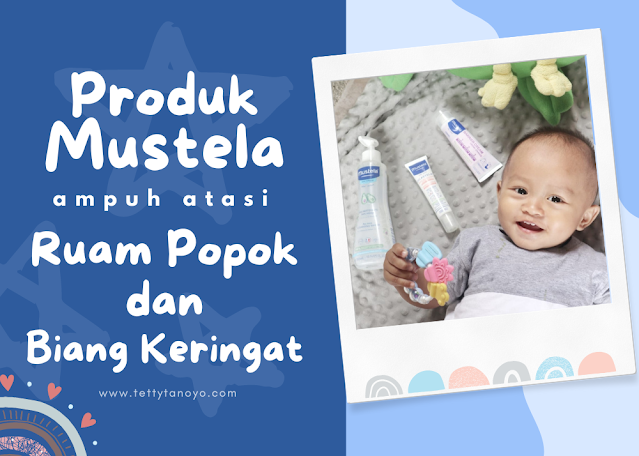 Ini Dia Produk Mustela yang Ampuh Mengatasi Ruam Popok dan Biang Keringat pada Bayi